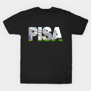 PISA - Italy Leaning tower of Pisa T-Shirt